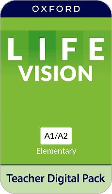 Life Vision: Elementary: Teacher Digital Pack: 4 years' access to Teacher's Guide (PDF), Classroom Presentation Tools,   Online Practice, Teacher Resources, and Assessment