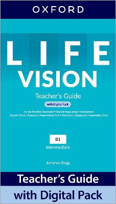 Life Vision: Intermediate: Teacher's Guide With Digital Pack: Print Teacher's Guide And 4 Years' Access To Classroom Presentation Tools, Online Practice, Teacher Resources, And Assessment