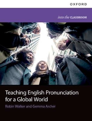 Teacher English Pronunciation For A Global World Student's Book