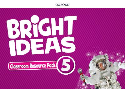 Bright Ideas: Level 5: Classroom Resource Pack: Inspire curiosity, inspire achievement