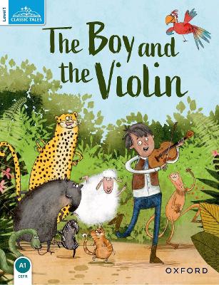 Classic Tales Second Edition: Level 1: The Boy & the Violin Pack (Audio)