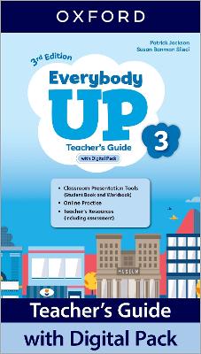 Everybody Up: Level 3: Teacher's Guide with Digital Pack: Print Teacher's Guide and 4 years' access to Classroom Presentation Tools,  Online Practice and Teacher Resources, all available on Oxford English Hub 3rd Revised edition