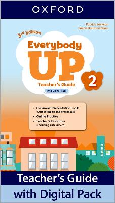 Everybody Up: Level 2: Teacher's Guide with Digital Pack: Print Teacher's Guide and 4 years' access to Classroom Presentation Tools,  Online Practice and Teacher Resources, all available on Oxford English Hub 3rd Revised edition