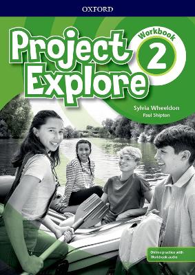 Project Explore: Level 2: Workbook with Online Practice 5th Revised edition