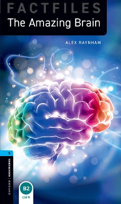 Oxford Bookworms 3e Level 5 Amazing Brain Book