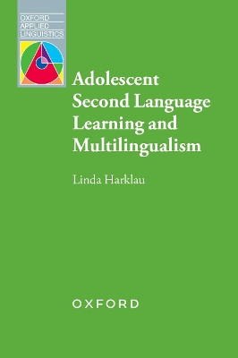 Adolescent Second Language Learning