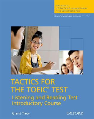 TACTICS FOR TOEIC INTRODUCTORY COURSE
