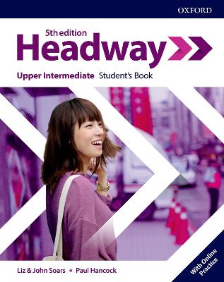 Headway: Upper-Intermediate: Student's Book with Online Practice 5th Revised edition