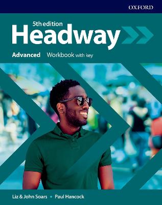 Headway: Advanced: Workbook with Key 5th Revised edition