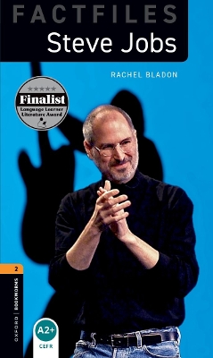 Oxford Bookworms 3e Level 2 Factfiles Steve Jobs
