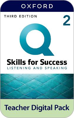 Q: Skills for Success: Level 2: Listening and Speaking Teacher Digital Pack 3rd Revised edition