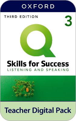 Q: Skills for Success: Level 3: Listening and Speaking Teacher Digital Pack 3rd Revised edition