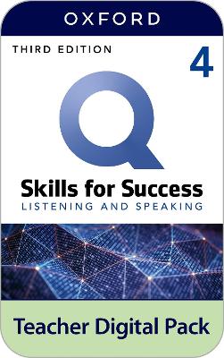 Q: Skills for Success: Level 4: Listening and Speaking Teacher Digital Pack 3rd Revised edition