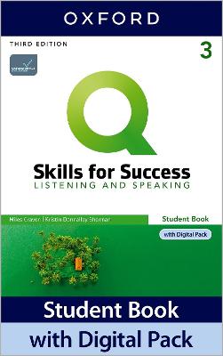 Q Skills For Success 3e Level 3 Listening & Speaking Student Book With Digital Pack