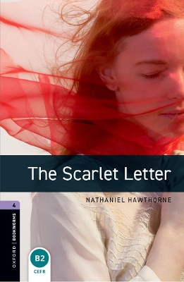 Scarlet Letter Level 4 Oxford Bookworms Library
