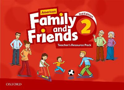 American Family and Friends: Level Two: Teacher's Resource Pack: Supporting all teachers, developing every child 2nd Revised edition