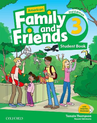 American Family and Friends: Level Three: Student Book: Supporting all teachers, developing every child 2nd Revised edition