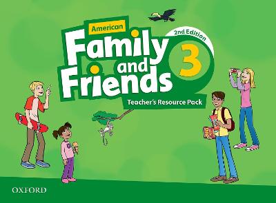 American Family and Friends: Level Three: Teacher's Resource Pack: Supporting all teachers, developing every child 2nd Revised edition