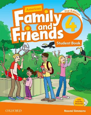 American Family and Friends: Level Four: Student Book: Supporting all teachers, developing every child 2nd Revised edition