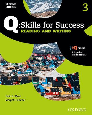 Q Skills for Success: Level 3: Reading & Writing Student Book with iQ Online 2nd Revised edition