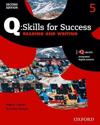 Q Skills for Success: Level 5: Reading & Writing Student Book with iQ Online 2nd Revised edition