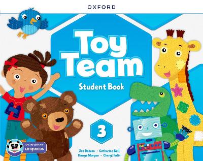 Toy Team Level 3 Student's Book with App Pack