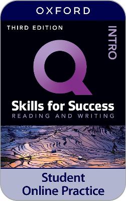 Q Skills for Success Intro Level Reading and Writing iQ Online Practice 3rd edition