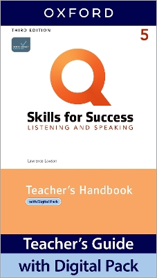 Q: Skills for Success: Level 5: Listening and Speaking Teacher's Handbook with Teacher's Access Card 3rd Revised edition