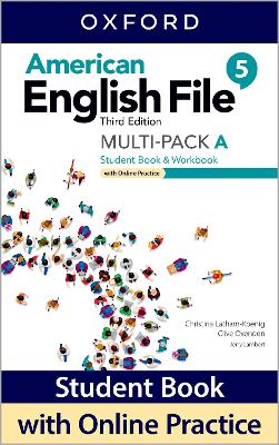 American English File: Level 5: Student Book/Workbook Multi-Pack A with Online Practice 3rd Revised edition