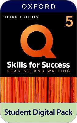 Q Skills for Success Level 5 Reading and Writing Student Book eBook with iQ Online Practice 3rd edition