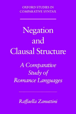 Negation and Clausal Structure: A Comparative Study of Romance Languages