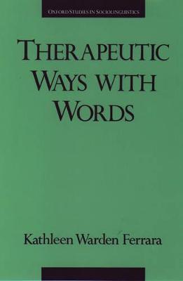 Therapeutic Ways with Words
