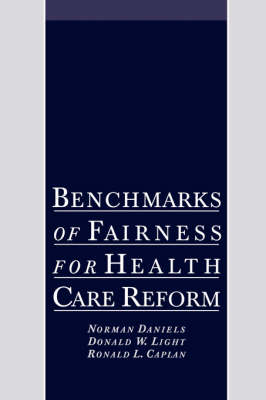 Benchmarks of Fairness for Health Care Reform