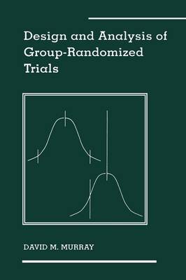 Design and Analysis of Group-Randomized Trials