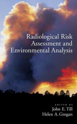 Radiological Risk Assessment and Environmental Analysis