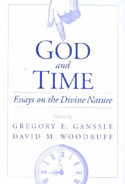 God and Time: Essays on the Divine Nature