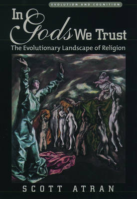 In Gods We Trust: The Evolutionary Landscape of Religion