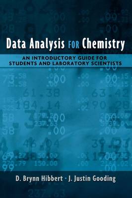 Data Analysis for Chemistry: An Introductory Guide for Students and Laboratory Scientists