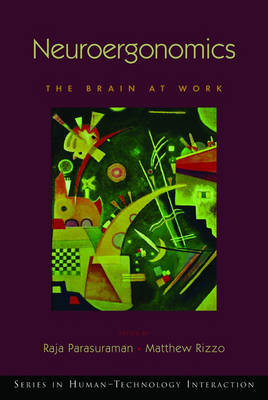 Neuroergonomics: The Brain at Work