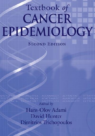 Textbook of Cancer Epidemiology 2nd Revised edition
