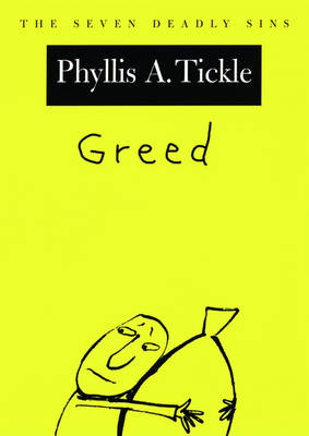 Greed: The Seven Deadly Sins