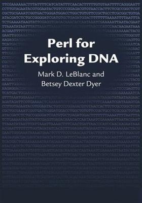 Perl for Exploring DNA