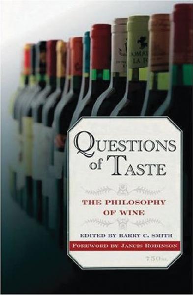 Questions of Taste: The Philosophy of Wine
