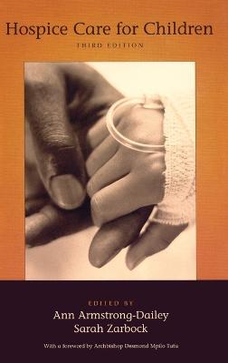 Hospice Care for Children 3rd Revised edition