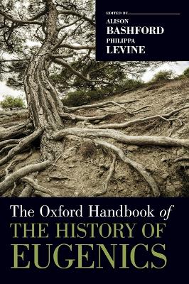 Oxford Handbook of the History of Eugenics
