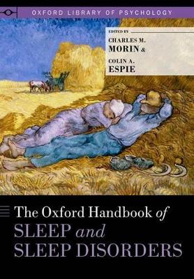 Oxford Handbook of Sleep and Sleep Disorders