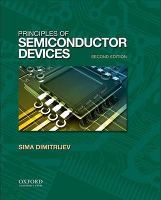 Principles of Semiconductor Devices 2nd Revised edition