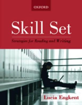 Skill Set: Developing Reading and Writing Skills