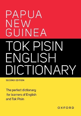Papua New Guinea Tok Pisin English Dictionary 2nd Revised edition