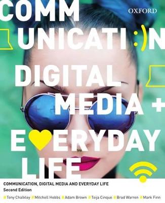 Communication, Digital Media and Everyday Life 2nd Revised edition